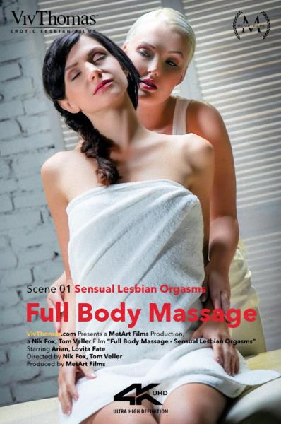 Arian, Lovita Fate  Full Body Massage Episode 1  Sensual Lesbian Orgasms (VivThomas/2018/HD1080p)