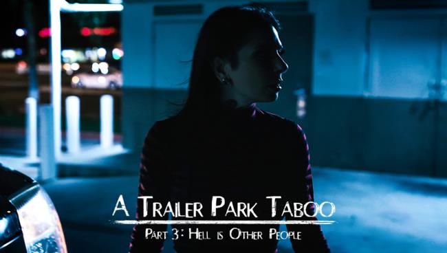 Abella Danger, Kenzie Reeves, Joanna Angel &#8211; Trailer Park Taboo &#8211; Part 3 (PureTaboo/2019/HD)