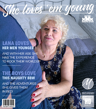 Lana C. (69) – Naughty mature BBW doing younger men in her free time (Mature.nl/2019/HD1080p) Lana C. (69) – Naughty mature BBW doing younger men in her free time (Mature.nl/2019/HD1080p)
