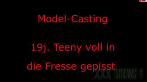 155048139 krass teeny voll in die fresse gepisst mit model casting mp4 00000