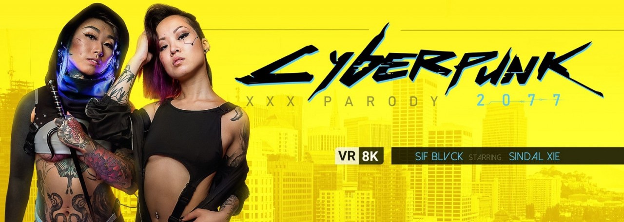 Vrbangers Cyberpunk 2077 Xxx Parody Sif Blvck Sindal Xie Oculus 6k