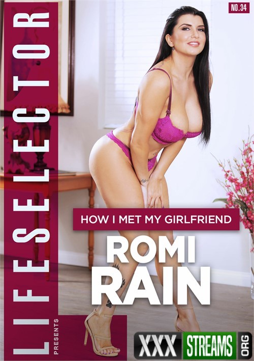 How I Met My Girlfriend Romi Rain